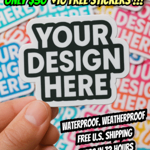 100 Custom Die Cut Stickers + 10 Free Stickers