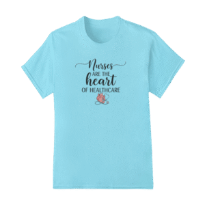 Funny & Inspirational Nurse Shirt | Witty RN T-Shirt